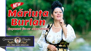 MARIUTA BURLAN - DUSMANI FI-V-AR CASA DRACU (OFFICIAL VIDEO)