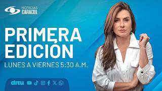 Noticias Caracol  Primera Edicin 530 De La Maana 4 De Junio De 2026