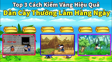 Nro- Top 3 Cách Kiếm Vàng Hiệu Quả Được Dân Cày Làm Hàng Ngày