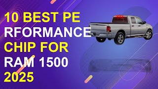 10 Best Performance Chip For Ram 1500 2025 | Top Ram 1500 Performance Tuners