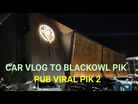 Car Vlog Road To Black Owl PIK 2