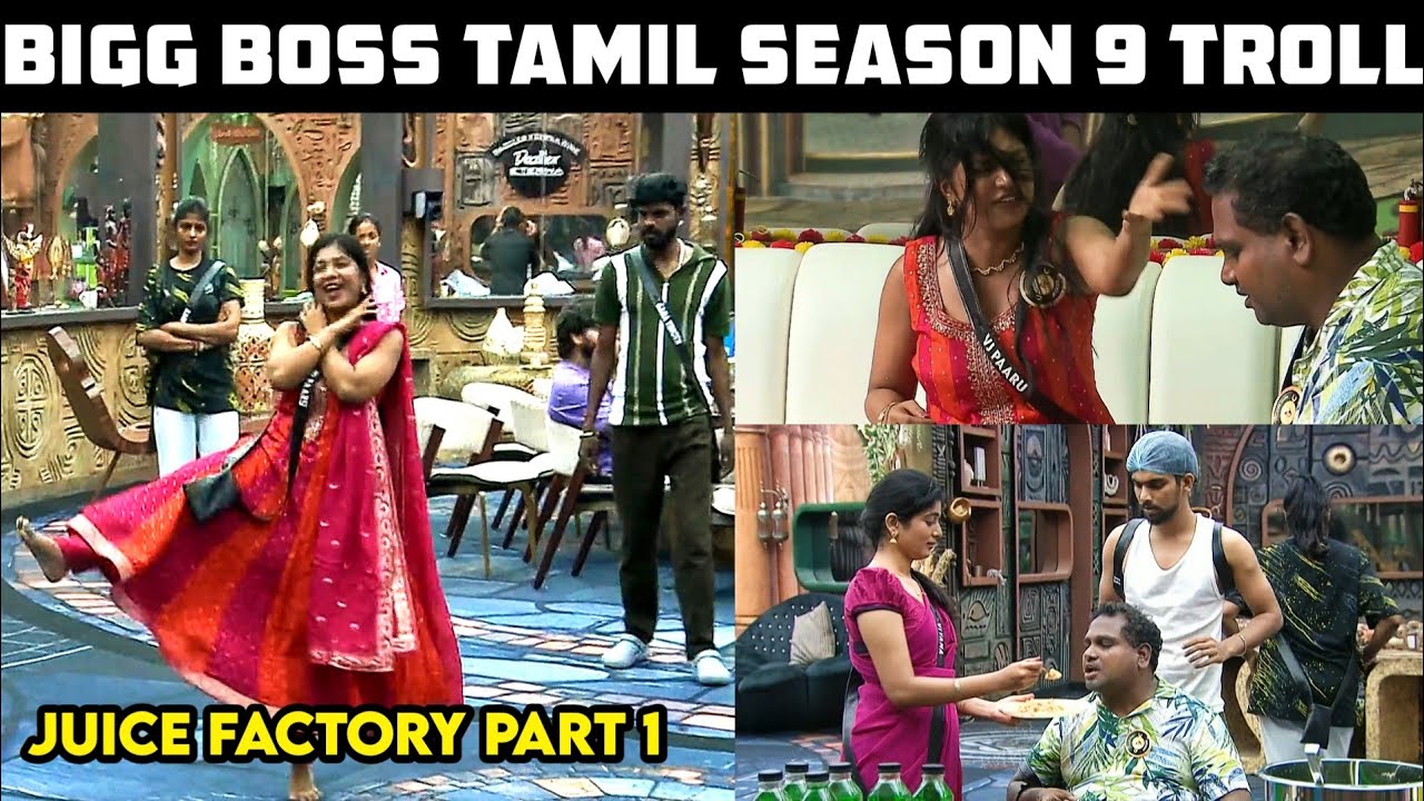 Biggboss tamil season 9 juice factory part 1#biggbosstamil #watermelonstar