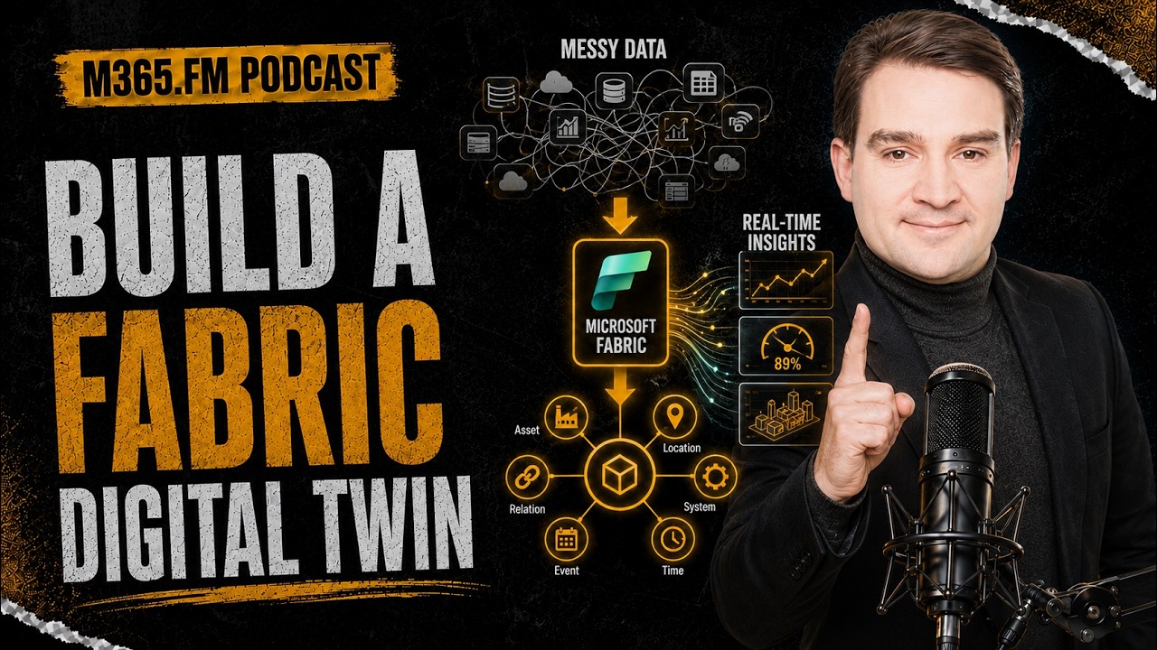 Microsoft Fabric Digital Twin: How To Clean Up Messy Data, Build an Ontology & Get Real...