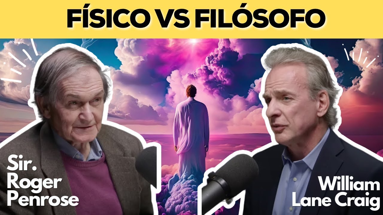 Apasionante DEBATE entre dos gigantes intelectuales: Roger Penrose vs William L. Craig