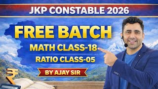 MATH CLASS-18 //RATIO PART 5#JKSSB #jkssbexam #jkp #jkpsi #faa #jkssb#AJAY SIR