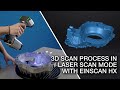 3D Scan Process in Laser Scan Mode with EinScan HX