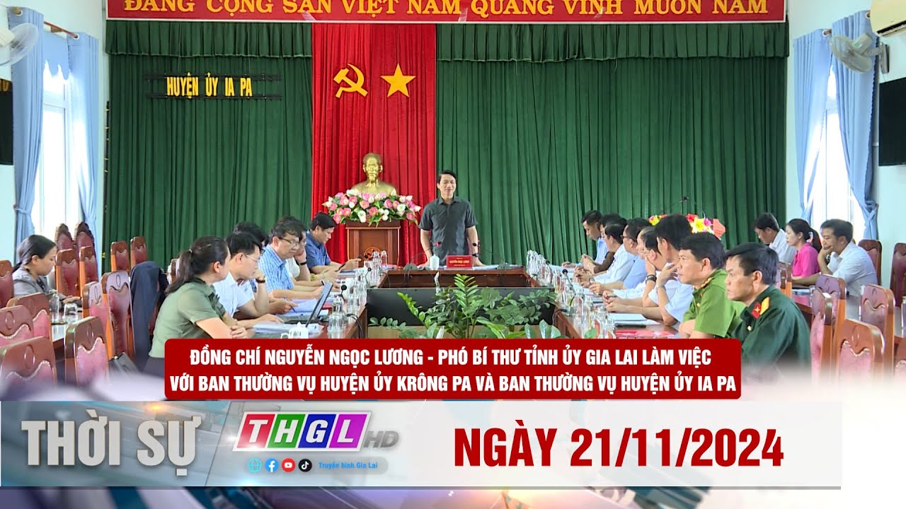 Thgl Chương trình Thời sự THGL ngày 21/11/2024 - YouTube