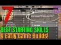 Skill Point Guide for 7 Days to Die! (Early Game Builds & Starting Skills)