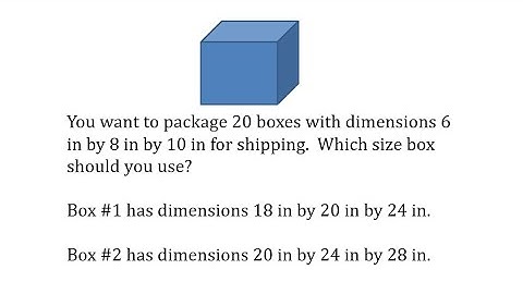 Will It Fit?  What Size Box is Needed to Package Smaller Boxes (Ex 1)