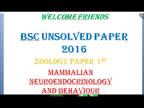 Bsc final year zoology paper 1st unsolved paper 2016 || mammalian neuroendocrinology and behaviour