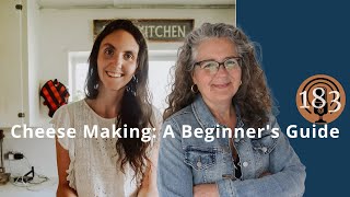 Cheese Making: A Beginners Guide with Robyn Jackson, Cheese From Scratch
