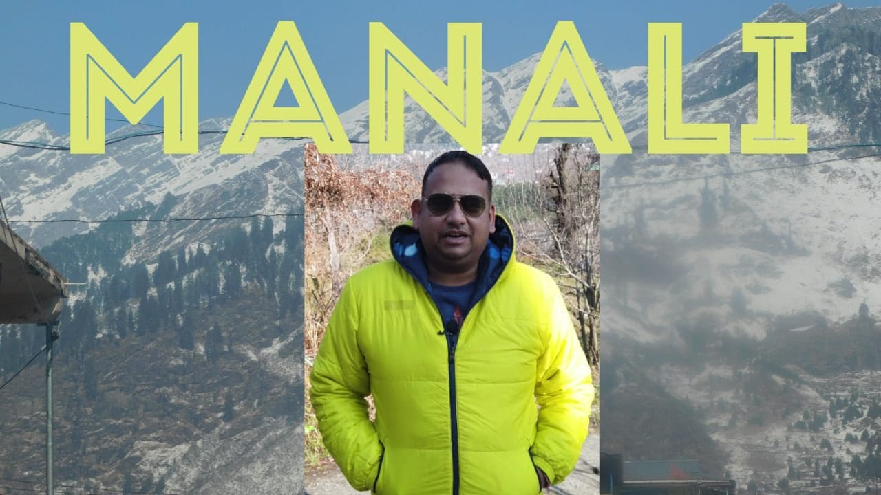 Manali|| Manali Mall Road|| Manali History|| Manu Temple||Hidamba Temple||Vashisht Temple|| History|
