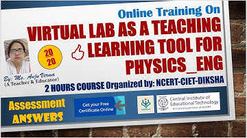 Virtual Lab as a teaching learning tool for Physics Eng  | CIET-NCERT-DIKSHA | Anju Verma