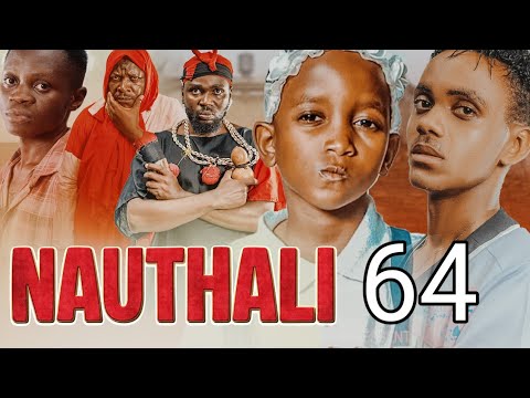 NAUTHALI Ep 64 Mtoto Mwenye Nguvu Za Ajabu Anayeangamiza Wachawi Tamthilia Mpya Ya Kusisimua 2025