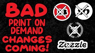 Very Bad Print On Demand Updates (For Most Sellers)