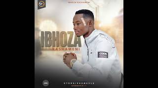 Ibhoza Kashameni  Inkunz Emnyama