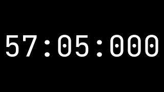 Countdown timer 57 minutes, 5 seconds [57:05:000] - White on black with milliseconds