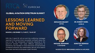 Global Aviation Spectrum Summit Panel: Lessons Learned and Moving Forward