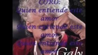 Quien entiende este amor (con letra)