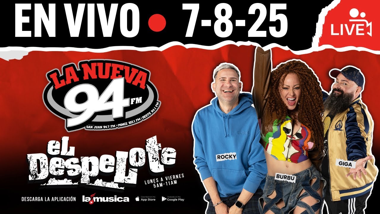 El Despelote En Vivo Por La Nueva 94 (94.7 fm)