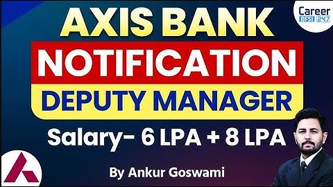 Axis Bank Jobs 2025 | Deputy Manager Role via PBRM Program | Best Opportunity in Banking