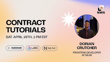 Contract Tutorials - NEAR Web Series #5