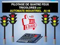 Quatre 04 feux tricolores par ai 16