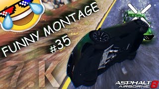 Asphalt 8 | Funny Montage #35 | 7 k subs