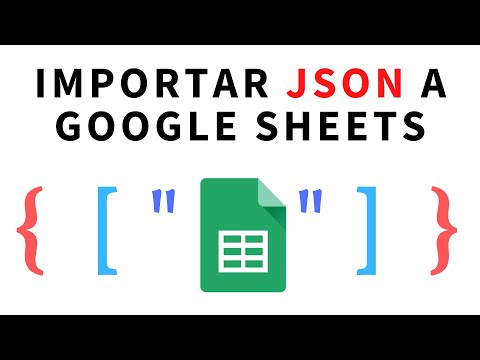 Video: ¿Cómo abro un archivo JSON en Google Sheets?