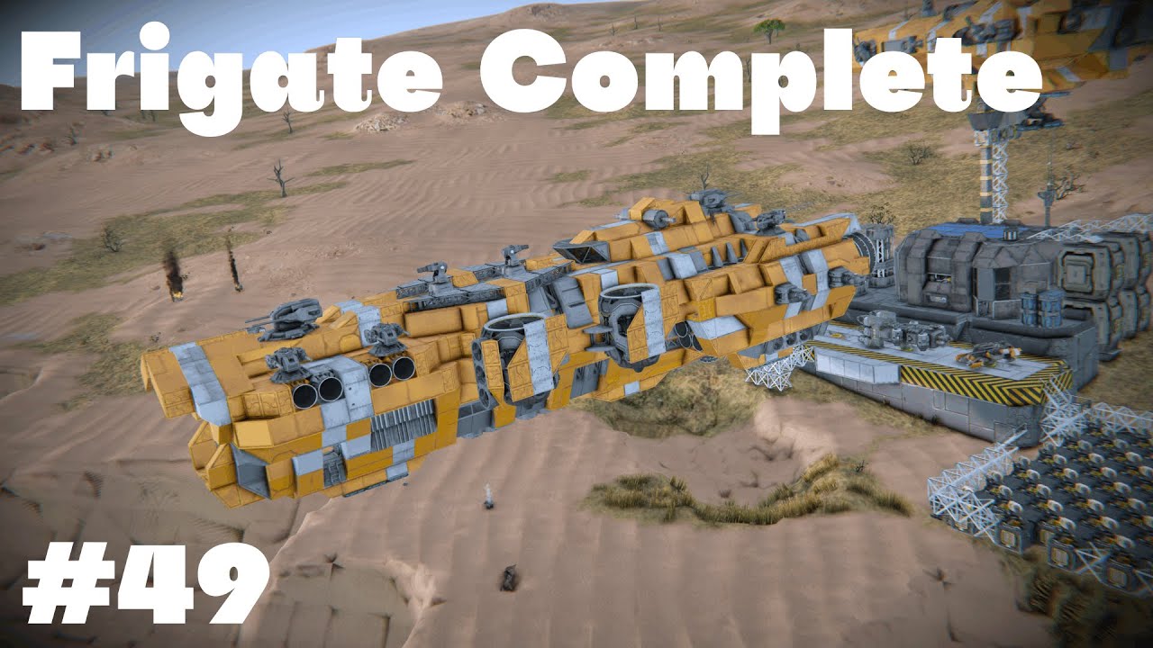 Space Engineers - Ep49 - Frigate Complete - YouTube