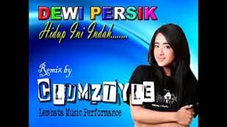 Dewi Persik feat DJ Clumztyle - Hidup Ini Indah Mix__Lembata Music Performance