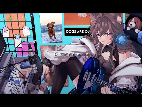 Overdose【歌ってみた】「なとり」| Pups