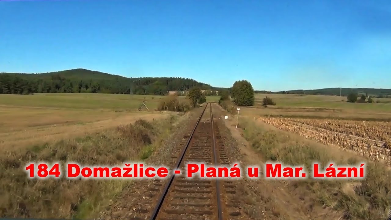 Trať 184 Domažlice - Planá u Mariánských Lázní (2.část)