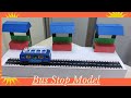 Bus Stop Model School Project | Bus stand Model | Bus Station Model | B Ed Model | TLM Model