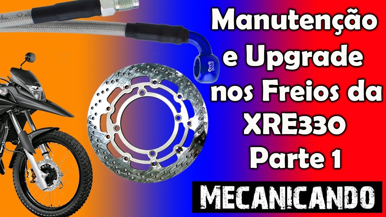 Manutenção e Upgrade nos Freios da XRE330 - Parte 1 - Como Desmontar o Sistema de Freio Dianteiro