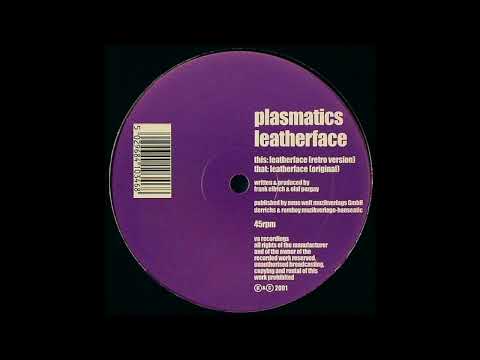 Plasmatics — Plasmatics - Leatherface (Retro Version) (Techno 2001)