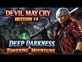 Devil May Cry 1 – Mission 14 Walkthrough | Deep Darkness &amp; Towering Mountains (HD Gameplay)