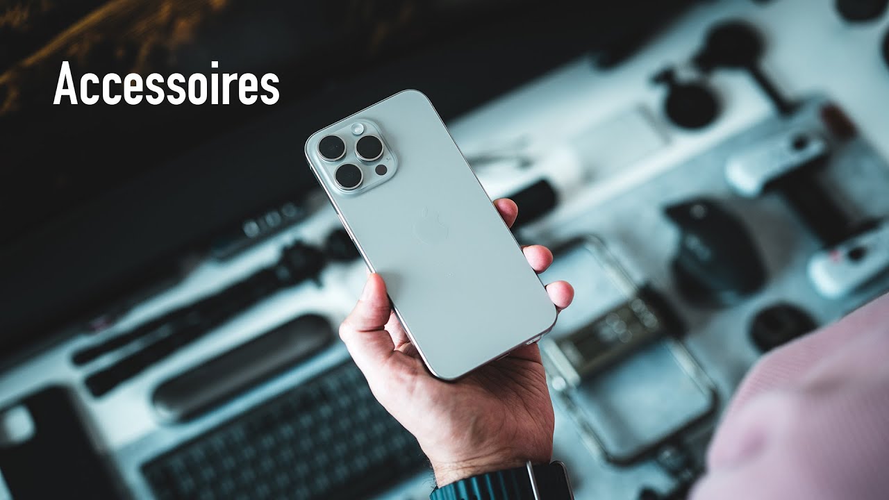 20 accessoires INCONTOURNABLES pour les iPHONE 15 