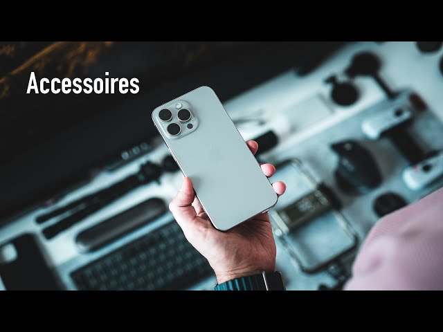 20 accessoires INCONTOURNABLES pour les iPHONE 15 