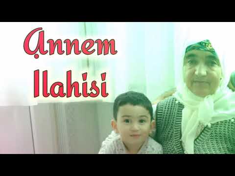 ANNEM İLAHİSİ AĞLATAN