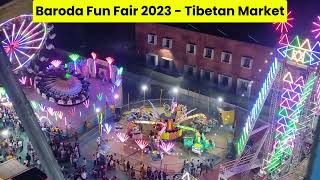 Summer Mela Fun Fair Baroda Tibetan Market Me |TheBarodaGuy| #Trending