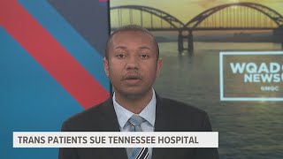 Two Tennessee transgender patients suing medical center, alleging patient privacy breach