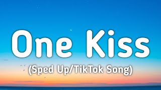 Dua Lipa - One Kiss (Sped Up/Lyrics) 'One kiss is all it takes Fallin' in love with me'[TikTok Song]