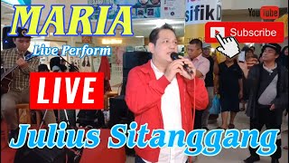 Julius Sitanggang - Maria - live perform at Plaza Pondok Gede