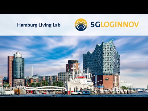 5G-LOGINNOV Video Pills   Hamburg