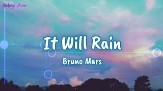 Download Lagu 「CapCut Edit」It Will Rain - Bruno Mars MP3