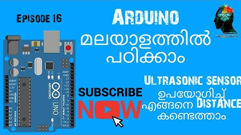 Episode 16- Basics of arduino_How to find Distance(Malayalam)