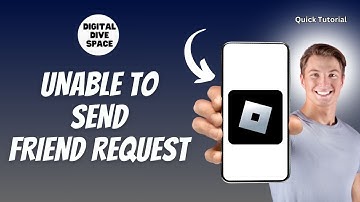 How to Fix Unable To Send Friend Request Roblox