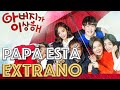 PAPÁ ESTÁ EXTRAÑO 205 PAPÁ ESTÁ EXTRAÑO 205
