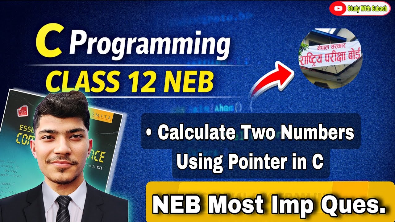Pointer in C Programming | Calculate Two Numbers Using Pointer | NEB ...